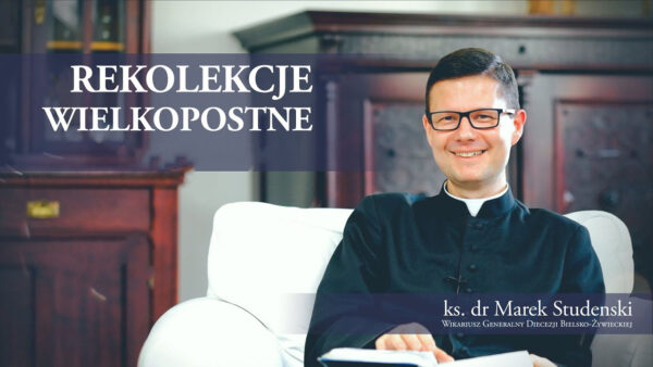 REKOLEKCJE ŚWIĘTE - program